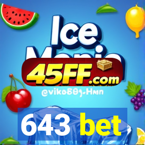 643 bet